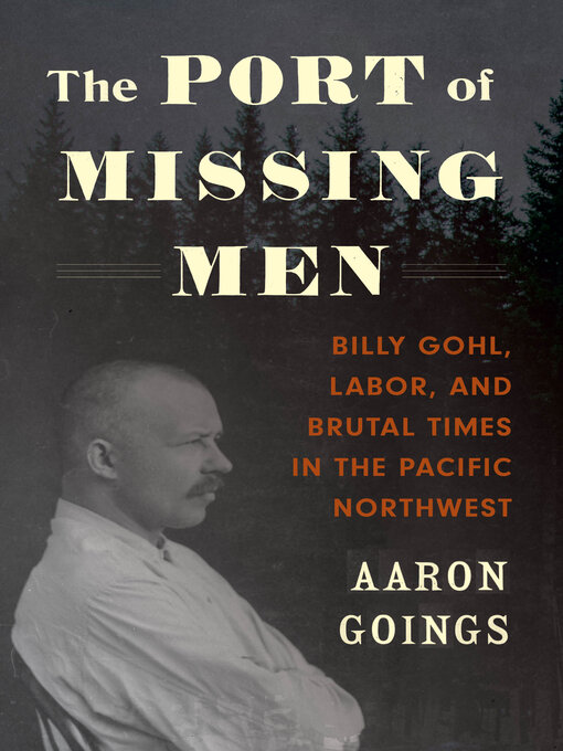 Title details for The Port of Missing Men by Aaron Goings - Wait list